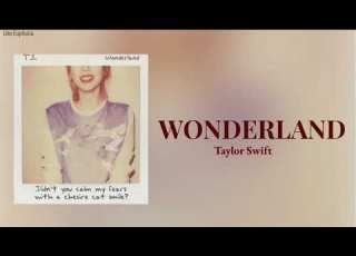 Taylor Swift Wonderland Lyrics