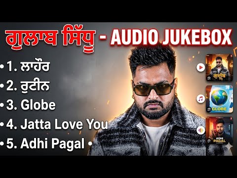 Gulab Sidhu New Punjabi Songs 2026 Mp3 Gulab Sidhu New Punjabi Songs 2026 Mp3