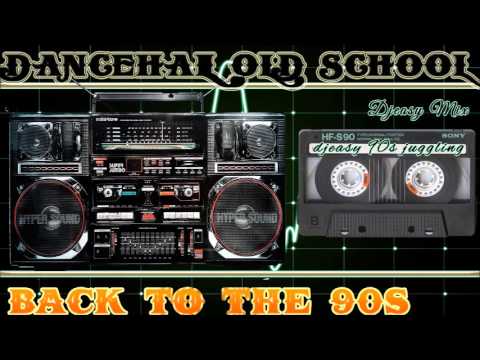Dancehall Old School Back To The 90s Mix By Djeasy Dancehall Old School Back To The 90s Mix By Djeasy