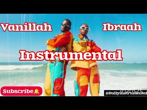 Vanillah Ft Ibraah Hakunaga Instrumental Biti
