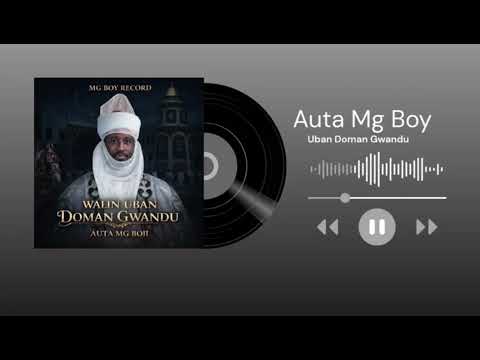Auta Mg Boy New Song Walin Ubandoma 2026