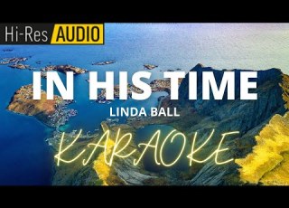  In His Time Karaoke Instrumental Minus One