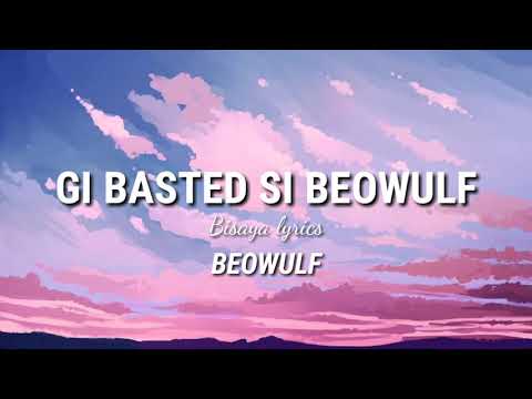 Gi Basted By Beowulf Lyrics