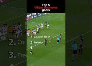 Top 5 Viktor Gyökeres Goals Absolute Monster Strikes