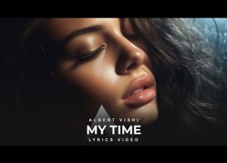  Alan Walker Style Albert Vishi My Time Lyrics Video