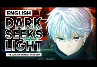 Mew Dark Seeks Light Yui Ninomiya The World S Finest Assassin OP ENGLISH Cover Lyrics