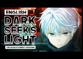 Mew Dark Seeks Light Yui Ninomiya The World S Finest Assassin OP ENGLISH Cover Lyrics