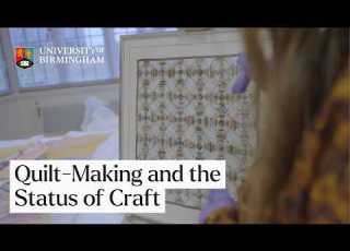 Quilt Making And The Status Of Craft University Of Birmingham