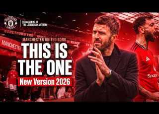 THIS IS THE ONE NEW VERSION 2026 MANCHESTER UNITED SONG