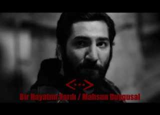  ÇUKUR Bir Hayatım Vardı Mahsun Fikret Duygusal