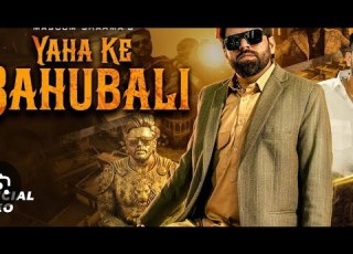  Yaha K Bahubali Humse Masoom Sharma New Song
