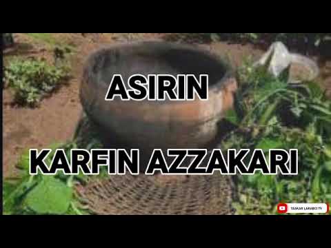 ASIRIN KARFIN AZZAKARI MUJARRABI