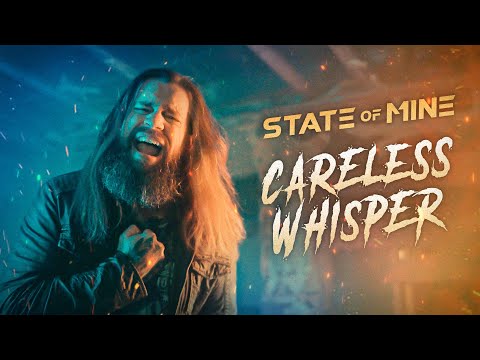 Careless Whisper GOES HEAVY STATE Of MINE Georgemichael METAL Cover