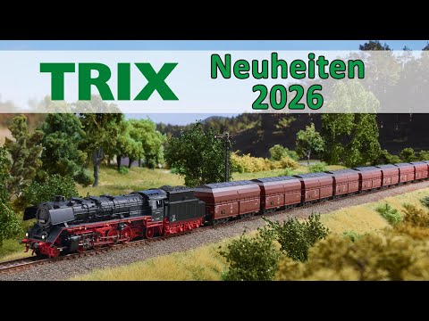 Trix Und Minitrix Neuheiten 2026 Modellbahn Spur H0 Und N