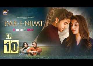  Dar E Nijaat Episode 10 4 SEP 2026 Sheheryar Munawar Dur E Fishan ARY Digital
