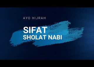 10 SIFAT SHOLAT NABI Ustadz Adi Hidayat