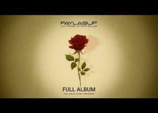 Faylasuf La Rose Éternelle Full Album