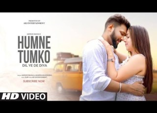 Humne Tumko Dil Ye De Diya Lyrics Ashwani Machal Hindi Song New Version Bollywood Hits Song