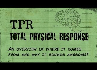  TPR An Overview Of Total Physical Response Theory History Thoughts