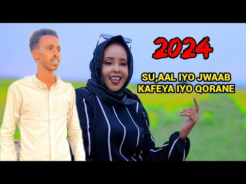 DHAANTO CUSUB SU AAL IYO JAWAAB BY ABWAAN QORANE IYO KAFEEYO SARHAYE 2024 Subscribe Dhaanto