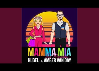 Mamma Mia Feat Amber Van Day Barkley Remix