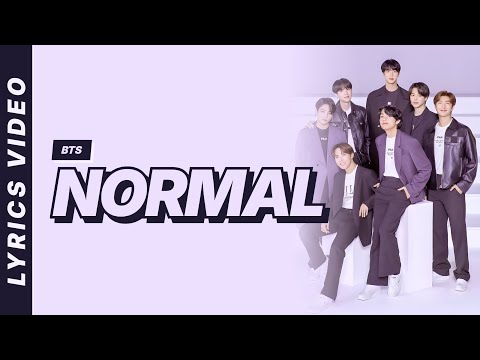 NORMAL BTS Lyrics Video