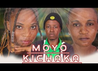  MOYO KICHAKA Ep 1