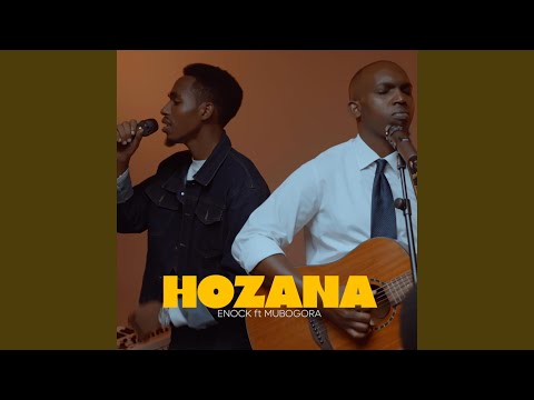 Hozana Feat Mubogora
