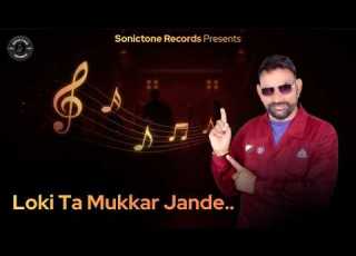  Loki Tah Mukkar Jande Gurdas Kaira Official MV Jeet Kaddon Wala Latest Punjabi Song 2026