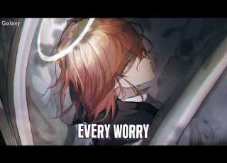  Nightcore Anxiety Nathan Wagner Lyrics Extend Ver