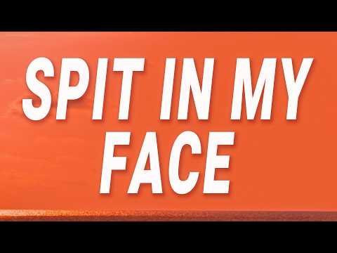 ThxSoMch SPIT IN MY FACE Song Lyrics