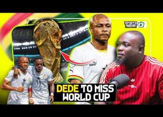 AGOGO CONFIRMS DEDE AYEW WON T MAKE THE BLACK STARS WORLD CUP SQUAD