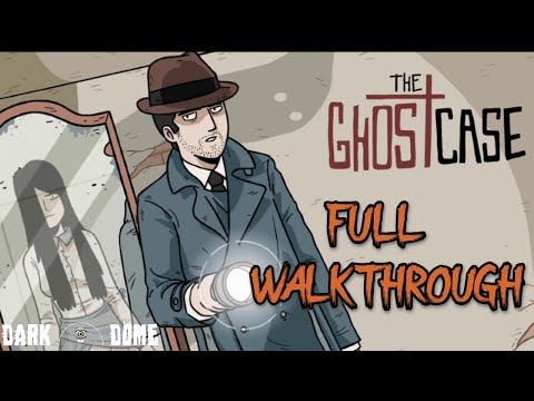 Ghost Case FULL Walkthrough Secret Ending Dark Dome