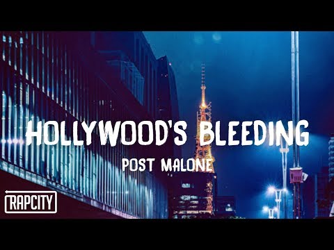 Post Malone Hollywood S Bleeding Lyrics
