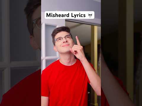 Misheard Lyrics