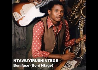 Ubukire Nyabwo By Boni Ntage Orchestre Nyampinga