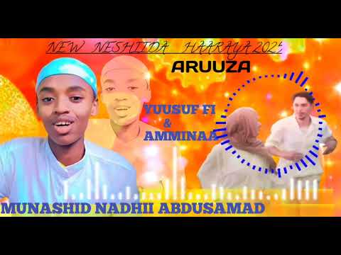NASHIIDAA AJAA IBAA ARUUZA YUSUF AAMINAA MUNASHID NADHII ABDUSAMAD Highlights Duet Comingsoon