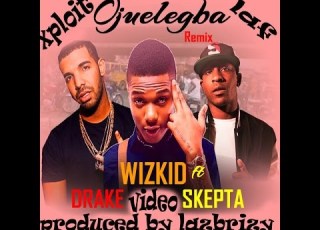 Wizkid Ft Drake Skepta Ojuelegba Remix Mp4 Video