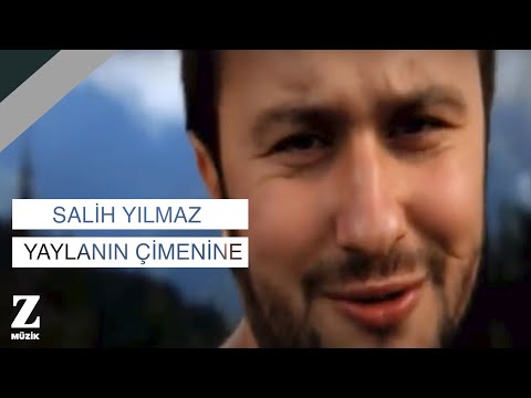Salih Yılmaz Yaylanın Çimenine I Official Music Video 2012 Z Müzik Salih Yılmaz Yaylanın Çimenine I Official Music Video 2012 Z Müzik