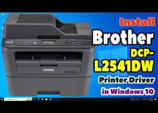  How To Download Install Brother DCP L2541DW Printer Driver In Windows 10 PC Or Laptop