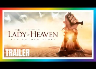 Lady Of Heaven HD Trailer In English