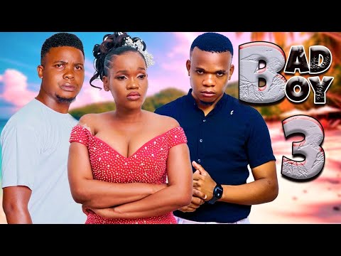 BAD BOY Episode 3