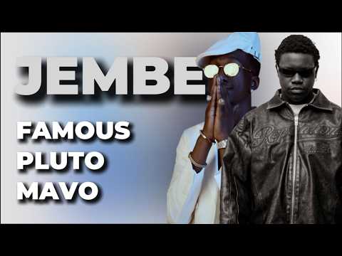 Famous Pluto Ft Mavo Jembe Full Lyrics