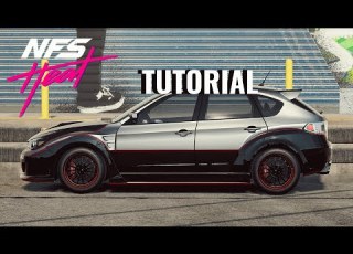 Need For Speed HEAT Brian S Subaru Impreza WRX STI Build Tutorial