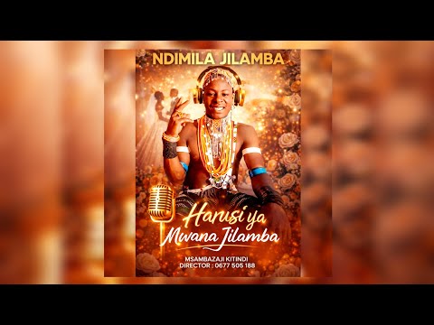 Ndimila Jilamba Harusi Ya Mwana Jilamba Official Audio 2026