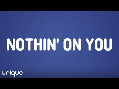 B O B Nothin On You Lyrics Ft Bruno Mars