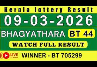 KERALA BHAGYATHARA BT 44 KERALA LOTTERY RESULT 9 3 26 LIVE KERALA LOTTERY RESULT TODAY