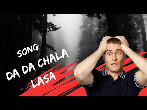 DA DA CHA LA LASA New Pashto Songs 2018