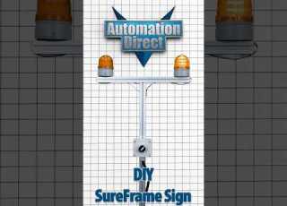 DIY SureFrame Alert Signs From AutomationDirect