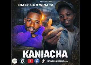 Chady Six Ft Wina Tz Kaniacha Music Audio